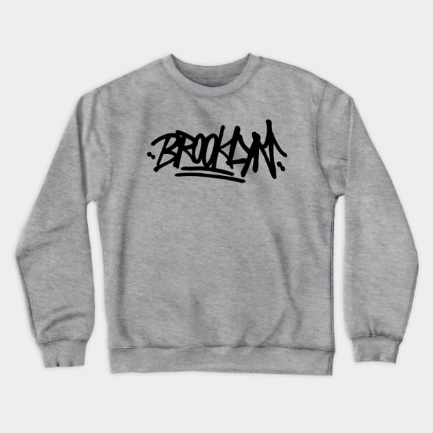 Brooklyn Locals Only Crewneck Sweatshirt by MyStylezTuff